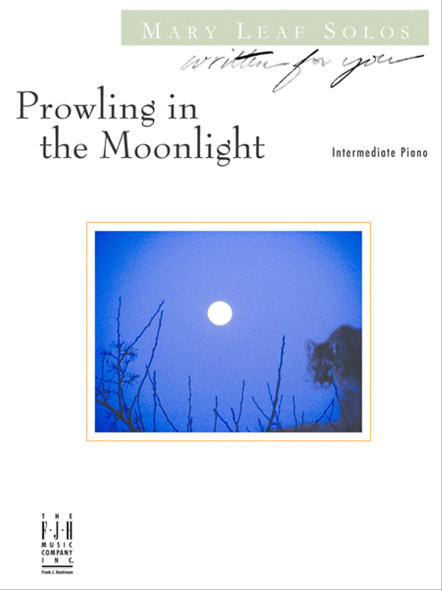 Prowling in the Moonlight