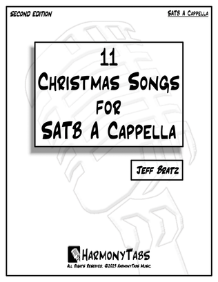 Book cover for 11 Christmas Songs For SATB A Cappella: Second Edition