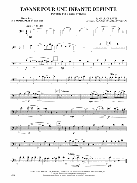 Pavane Pour Une Infante Defunte (Pavanne for a Dead Princess): (wp) 1st B-flat Trombone B.C.