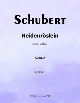 Heidenröslein, by Schubert, in B Major