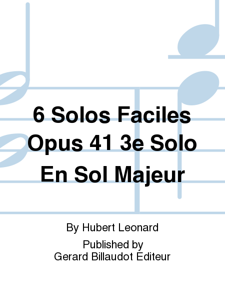 6 Solos Faciles Opus 41 3e Solo en Sol Majeur
