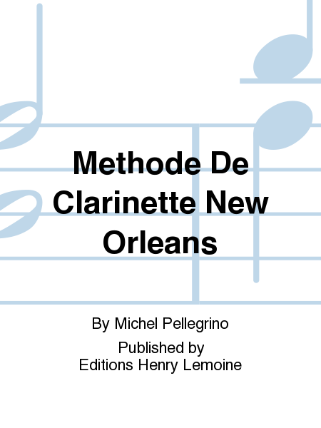 Methode De Clarinette New Orleans