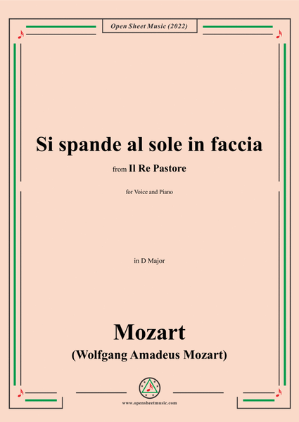 Mozart-Si spande al sole in faccia,in D Major,fromIl rè pastore,for Voice and Piano