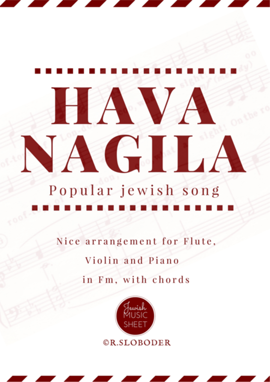 Hava Nagila for trio. Piano, Vocal, Guitar scores gallery preview page 1