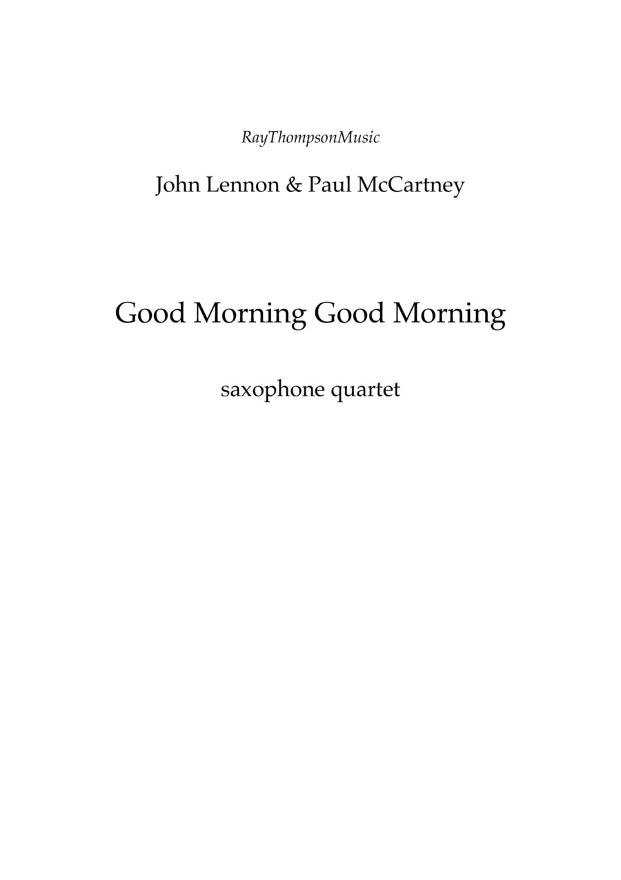 Good Morning Good Morning Saxophone Quartet scores gallery preview page 1