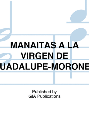Book cover for MANANITAS A LA VIRGEN DE GUADALUPE-MORONEY
