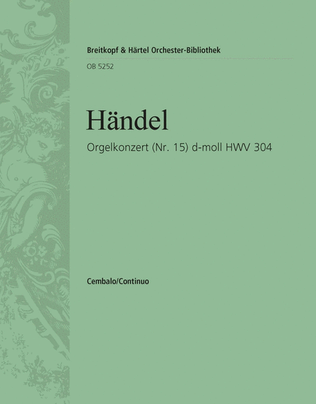 Organ Concerto (No. 15) in D minor HWV 304