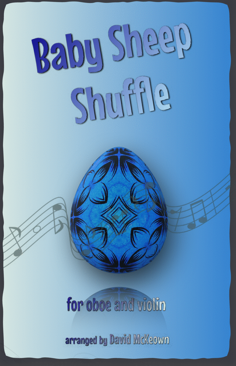 The Baby Sheep Shuffle for Oboe and Violin Duet