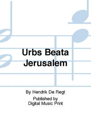 Urbs Beata Jerusalem