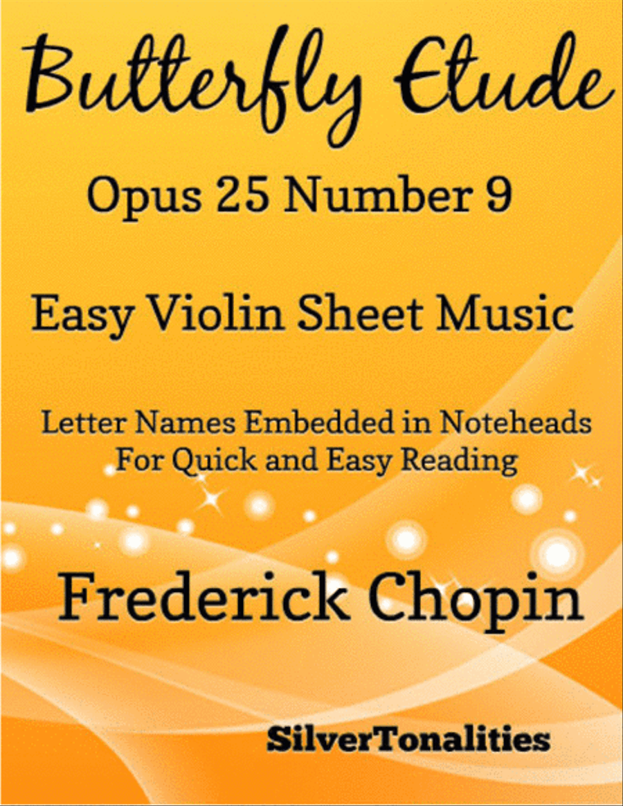 Butterfly Etude Opus 25 Number 9 Easy Violin Sheet Music Butterfly Etude Opus 25 Number 9 Easy Violin Sheet Music Violin Solo scores gallery preview page 1