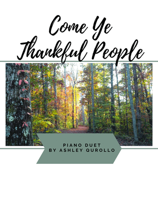 Come Ye Thankful People