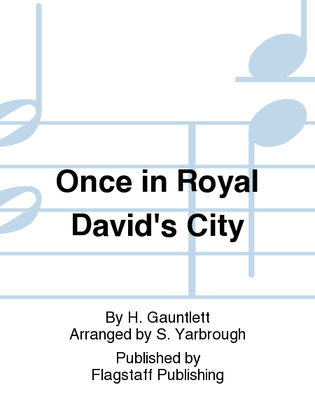 Once in Royal David's City