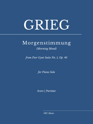 Morgenstimmung - Morning Mood (for Piano Solo)