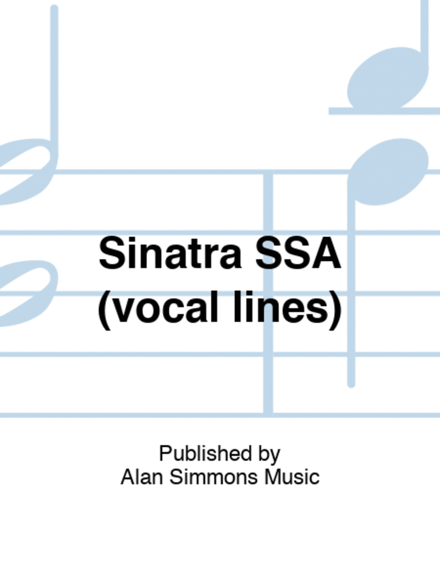 Sinatra SSA (vocal lines) SSAA scores gallery preview page 1