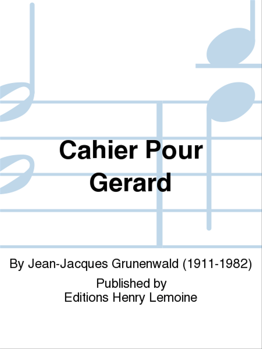 Cahier Pour Gerard Piano Solo scores gallery preview page 1