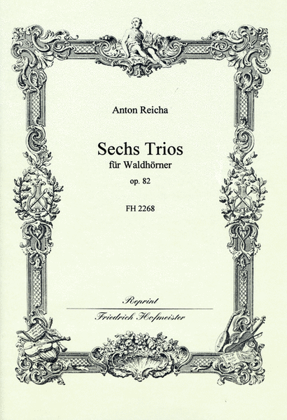6 Horn-Trios, op. 82