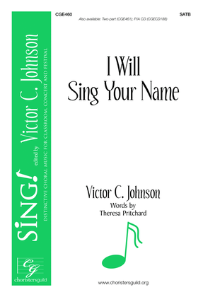 I Will Sing Your Name