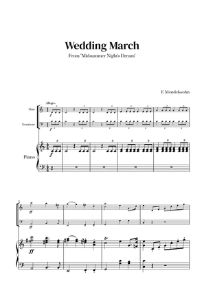 Felix Mendelssohn - Wedding March From Midsummer Night's Dream for Flute, Trombone and Piano