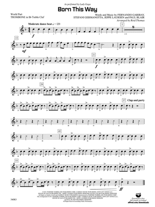 Born This Way: (wp) 1st B-flat Trombone T.C.