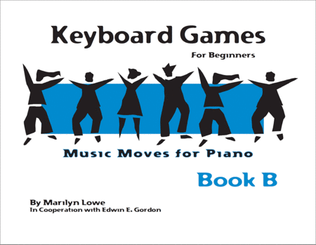 Book cover for Music Moves for Piano: Keyboard Games - Book B