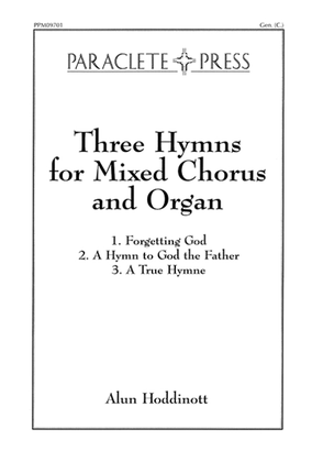 Three Hymns for Mixed Chorus and Organ