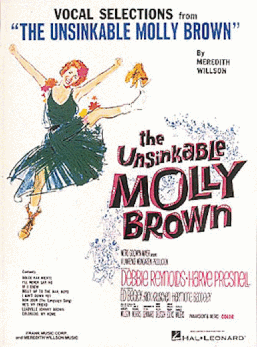 Meredith Willson : The Unsinkable Molly Brown