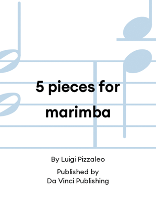 5 pieces for marimba