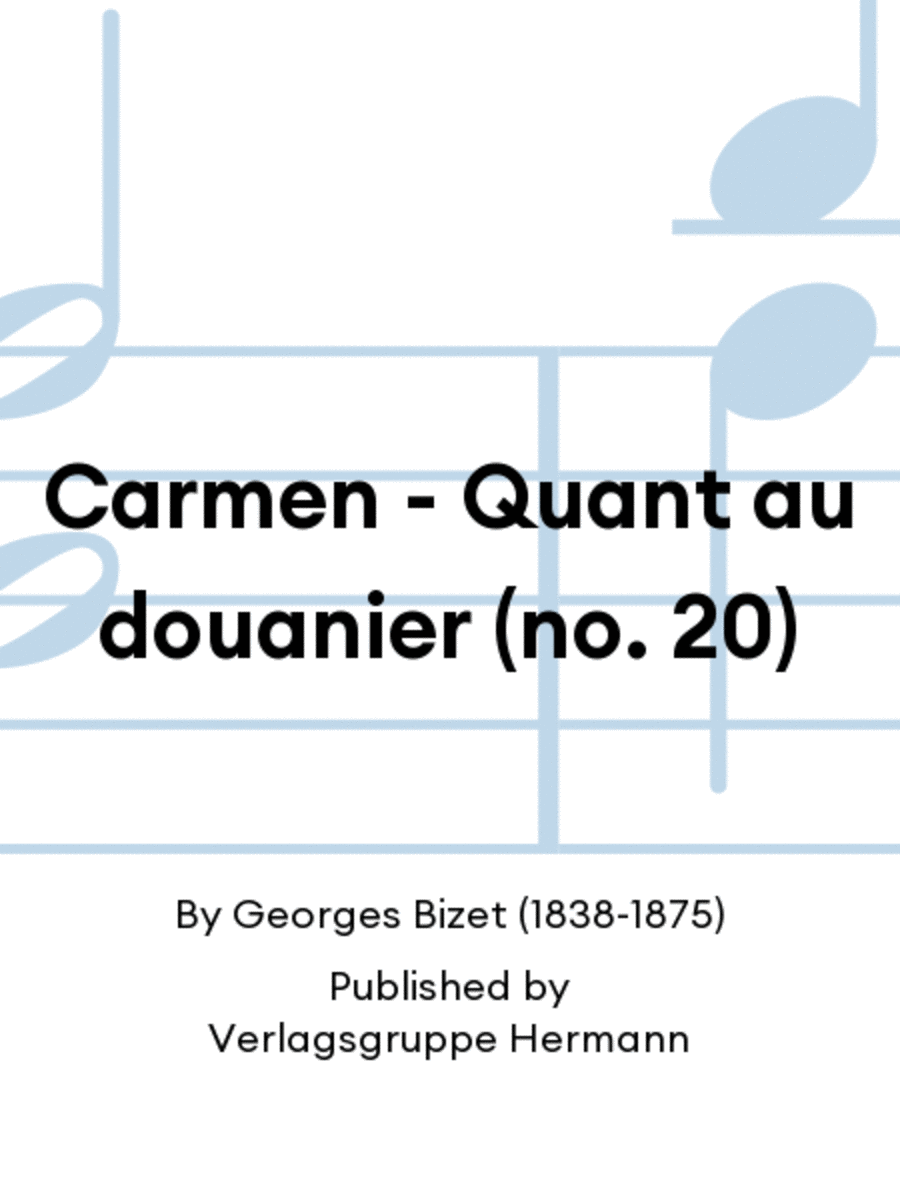 Carmen - Quant au douanier (no. 20) Choir scores gallery preview page 1