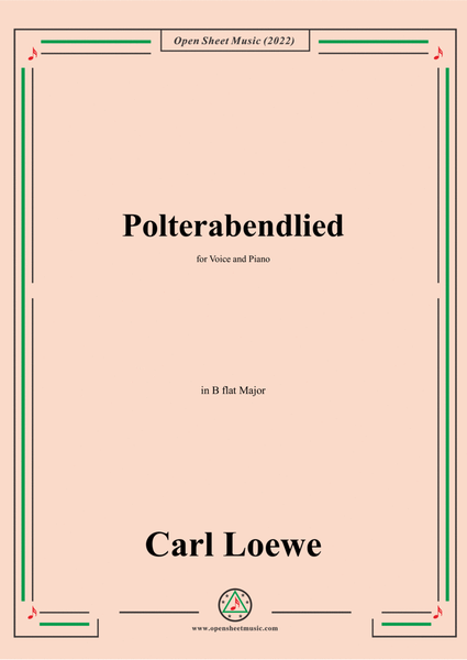 Loewe-Polterabendlied,in B flat Major,for Voice and Piano