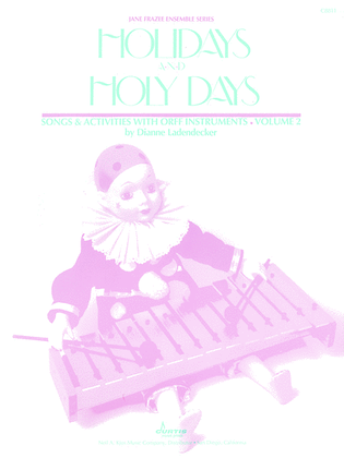 Book cover for Holidays and Holy Days, Volume 2
