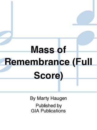 Mass of Remembrance (Full Score)