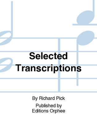Book cover for Selected Transcriptions