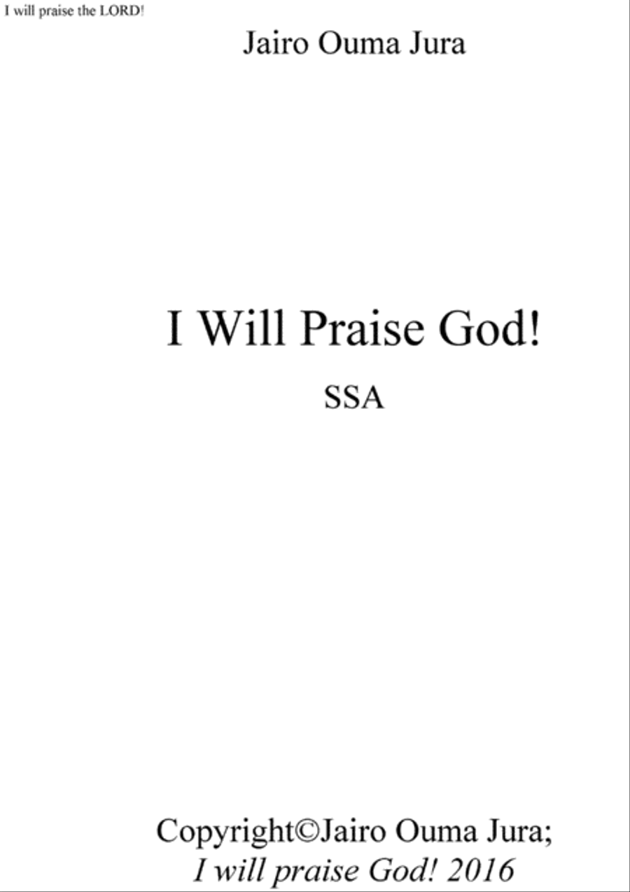 I will praise God SSA scores gallery preview page 1