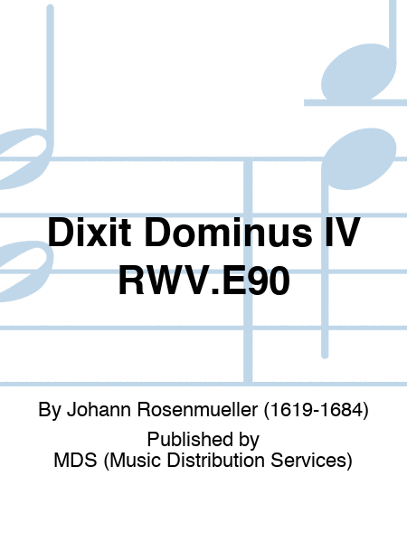 Dixit Dominus IV RWV.E90