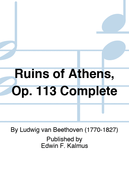 Ruins of Athens, Op. 113 Complete