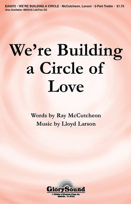 Book cover for We're Building a Circle of Love