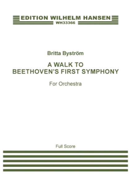 A Walk To Beethoven's First Symphony
