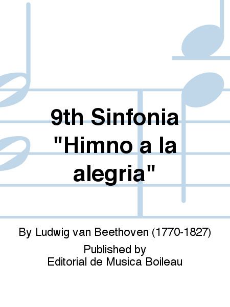 9th Sinfonia "Himno a la alegria"