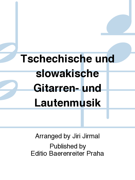 Czech and Slovak Guitar and Lute Music