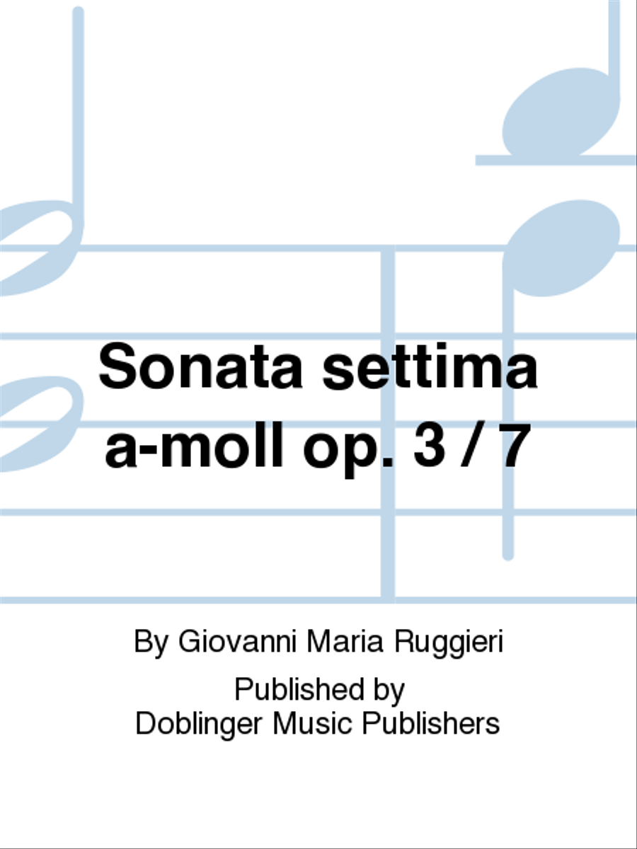 Sonata settima a-moll op. 3 / 7