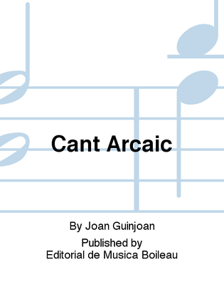 Cant Arcaic
