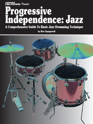 Book cover for Modern Drummer Presents Progressive Independence: Jazz