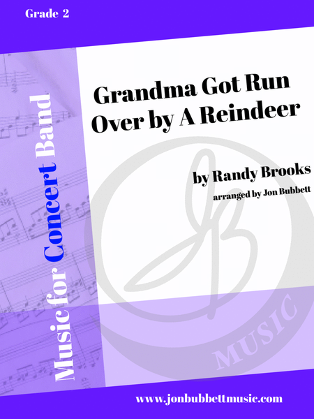 Grandma Got Run Over By A Reindeer by Randy Brooks Concert Band - Digital Sheet Music