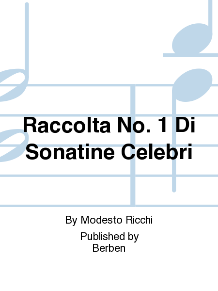 Raccolta No. 1 Di Sonatine Celebri