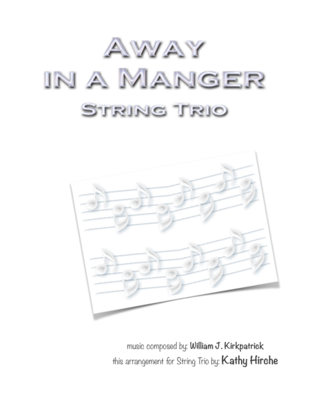 Away in a Manger - String Trio image number null