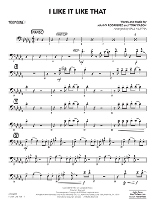 I Like It Like That (arr. Paul Murtha) - Trombone 1