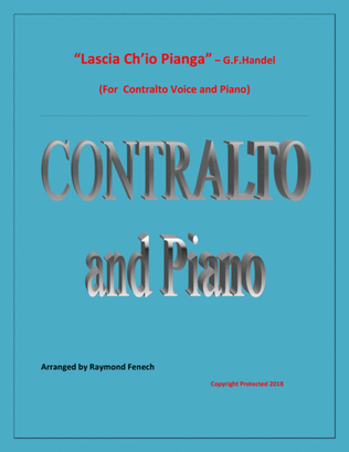 Lascia Ch'io Pianga - From Opera 'Rinaldo' - G.F. Handel ( Contralto Voice and Piano)