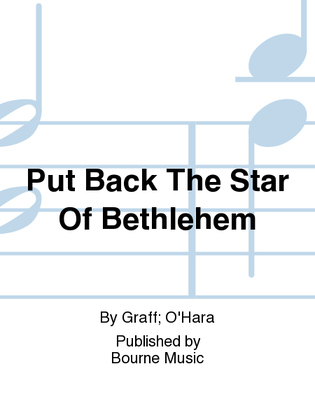 Book cover for Put Back The Star Of Bethlehem