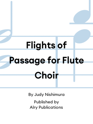 Flights of Passage for Flute Choir