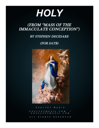 Book cover for Holy (from "Mass of the Immaculate Conception") (SATB)